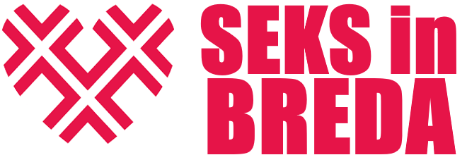 Seks in de regio Breda, Seksclubs, Privéhuizen, Escortbureaus en lekkere hete meiden