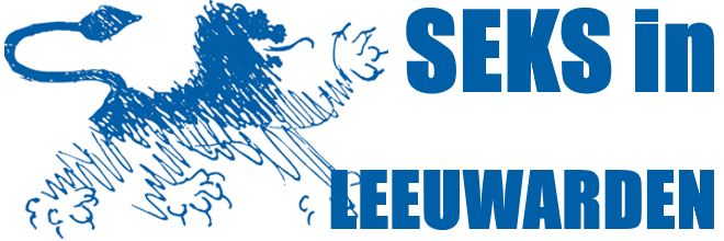 Seks in de regio Leeuwarden, Seksclubs, Privéhuizen, Escortbureaus en lekkere hete meiden en meer